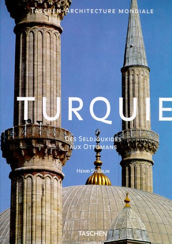 turquie : des seldjoukides aux ottomans