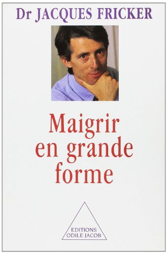 Maigrir en grande forme