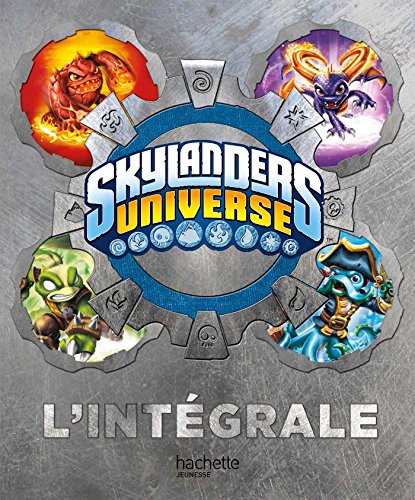 Skylanders universe : l'intégrale