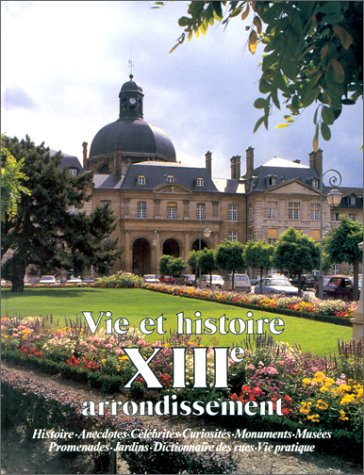 Vie et histoire du XIIIe arrondissement