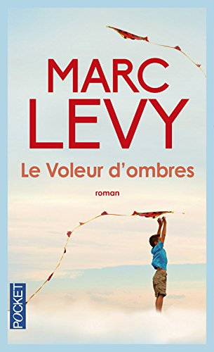 Le voleur d'ombres - Marc Levy