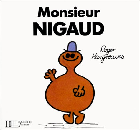 monsieur nigaud - hargreaves, roger