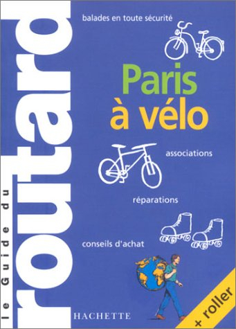 Paris à vélo : 2002-2003