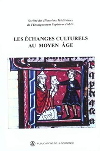 Les échanges culturels au Moyen Age