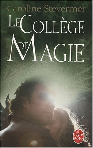 Le collège de magie