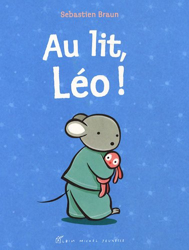 Au lit, Léo !