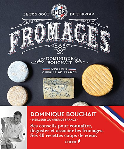 Fromages : le bon goût du terroir