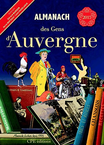 Almanach des gens d'Auvergne 2015