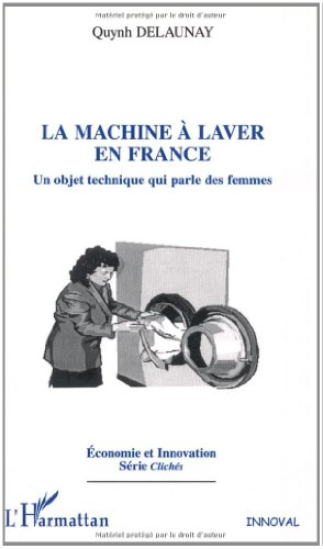 La machine à laver en France : un objet technique qui parle des femmes