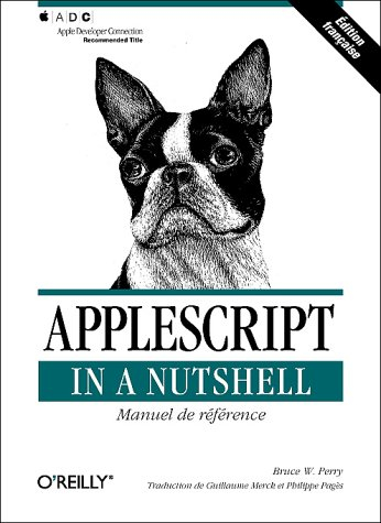 Applescript in a Nutshell : manuel de référence