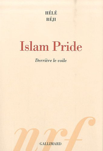 Islam pride : derrière le voile