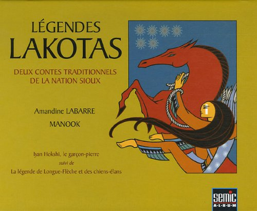 Légendes lakotas : deux contes traditionnels de la nation sioux