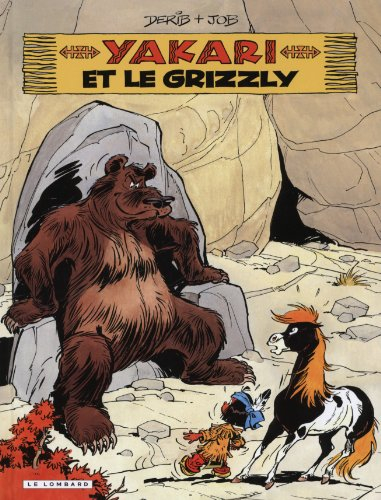 Yakari. Vol. 5. Yakari et le grizzly