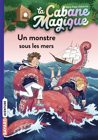 La cabane magique. Vol. 34. Un monstre sous les mers