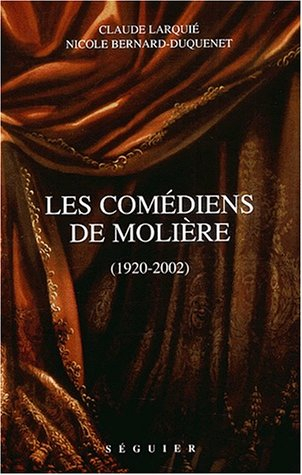 Les comédiens de Molière : 1920-2002