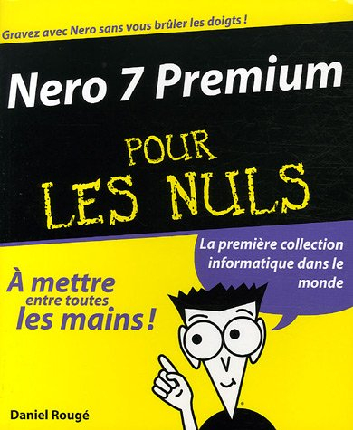Nero 7 Premium pour les nuls