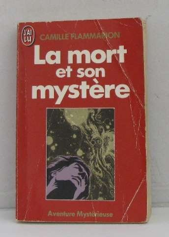 La Mort et son mystère