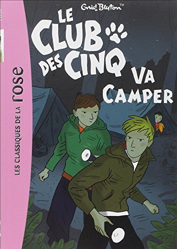 Le club des cinq va camper