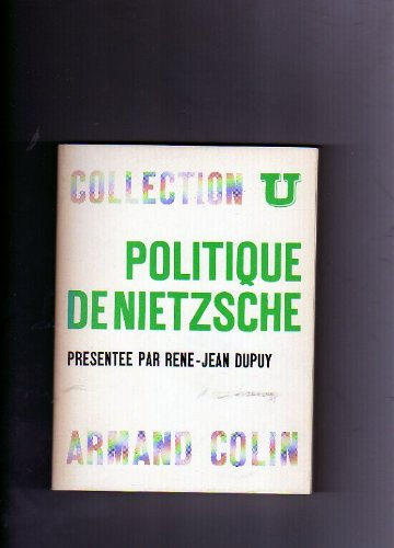 politique de nietzsche (collection u)