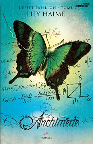 Archimède: L'effet papillon, T2