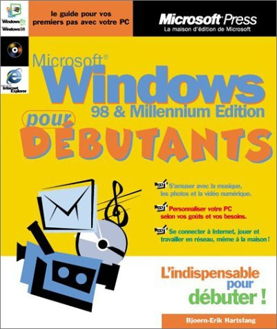 Microsoft Windows 98 et Millennium Edition pour débutants