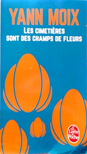 Les cimetières sont des champs de fleurs