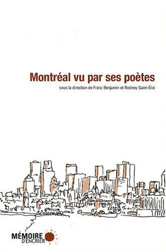 Montréal vue par ses poètes