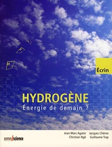 Hydrogène : énergie de demain ?
