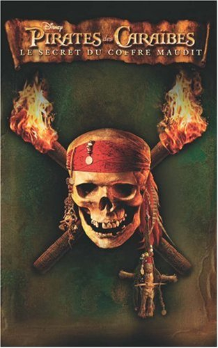 Pirates des Caraïbes. Vol. 2. Le secret du coffre maudit