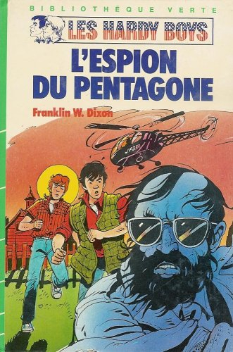 l'espion du pentagone : série : les hardy boys : collection : bibliothèque verte cartonnée & illustr