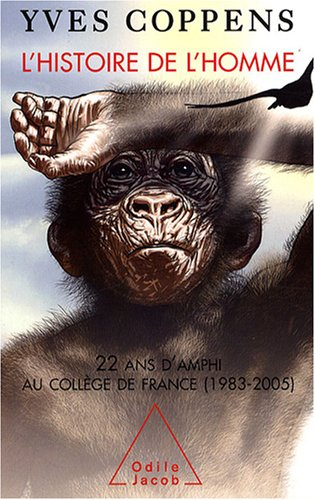 L'histoire de l'homme : 22 ans d'amphi au Collège de France