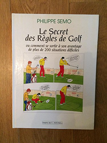 le secret des règles du golf