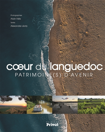 Coeur du Languedoc : patrimoine(s) d'avenir