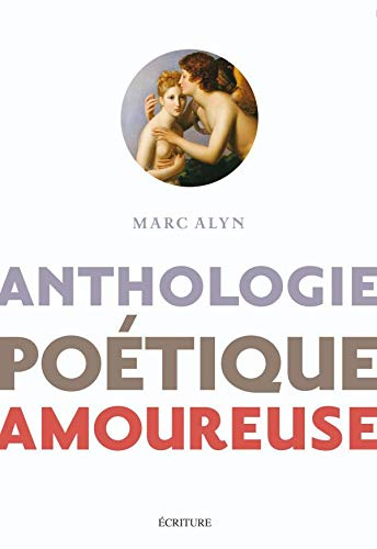 Anthologie poétique amoureuse