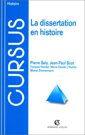 LA DISSERTATION EN HISTOIRE