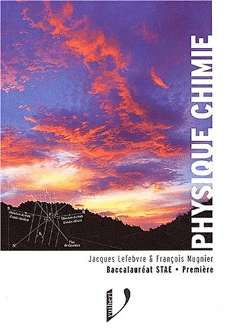 Physique chimie baccalauréat STAE, première