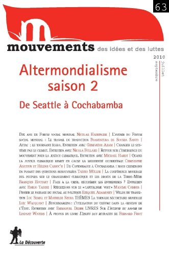 Mouvements, n° 63. Altermondialisme saison 2 : de Seattle à Cochabamba