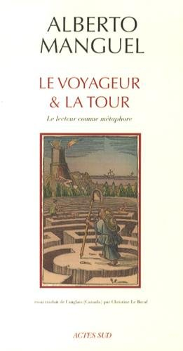 Le voyageur et la tour : le lecteur comme métaphore