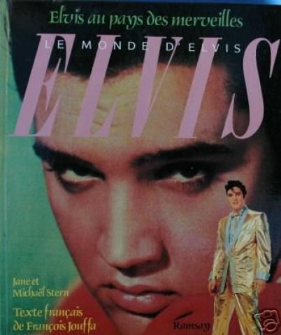 Elvis : le monde d'Elvis : Elvis au pays des merveilles