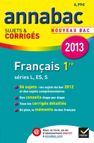 Français 1re, séries L, ES, S : nouveau bac 2013