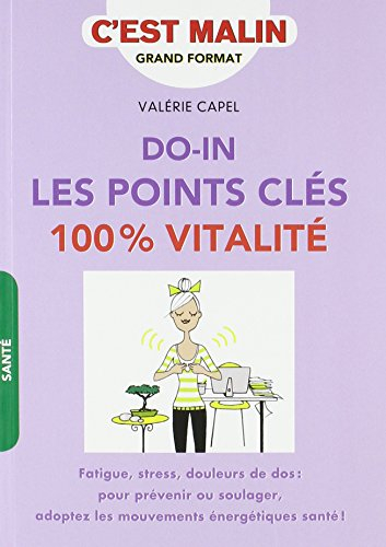 do-in : les points clés 100% vitalité