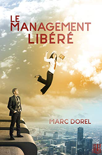 Le management libéré