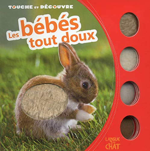Les bébés tout doux