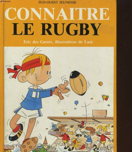 connaitre le rugby