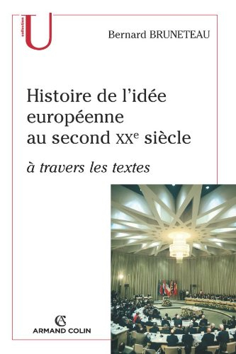Histoire de l'idée européenne au second XXe siècle : à travers les textes