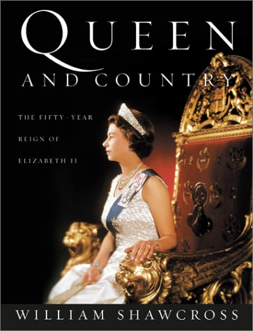 queen and country: the fifty-year reign of elizabeth ii