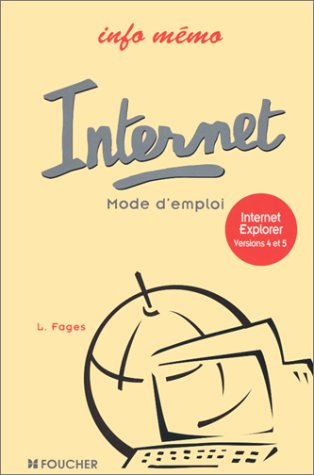 Internet, mode d'emploi : Internet Explorer versions 4 et 5