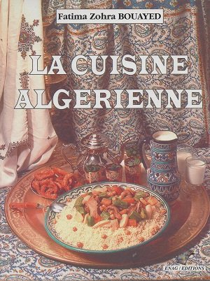 La cuisine Algérienne