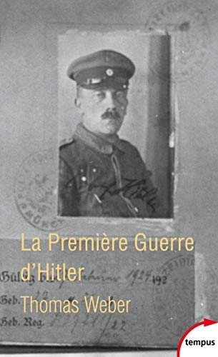 La première guerre d'Hitler