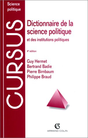 dictionnaire de la science politique et des institutions politiques, 4e édition
